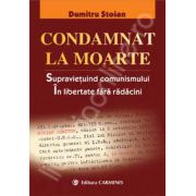 Condamnat la moarte