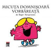 Micuta domnisoara Vorbareata