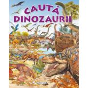 Cauta DINOZAURII