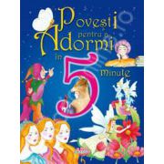 Povesti pentru a adormi in 5 minute