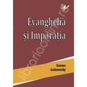 Evanghelia si Imparatia