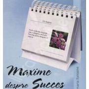 Maxime despre succes. Calendar de birou