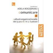 Comunicare si cultura organizationala