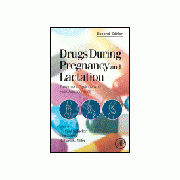 Drugs during pregnancy and lactation. Treatment Options and Risk Assessment