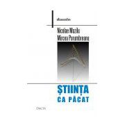 Stiinta ca pacat