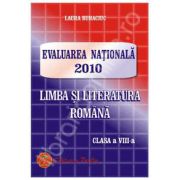 Evaluarea Nationala Limba si literatura romana pentru clasa 2010 pentru clasa a VIII-a