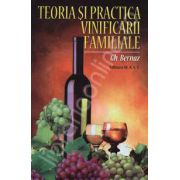 Teoria si practica vinificarii familiale