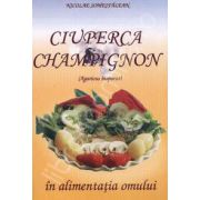 Ciuperca Champignon in alimentatia omului (Agaricus Bisporus)