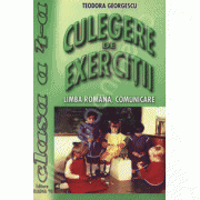 Culegere de exercitii pentru clasa a 4-a. Limba romana, comunicare