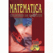 Matematica. Culegere de exercitii pentru clasa a 4-a