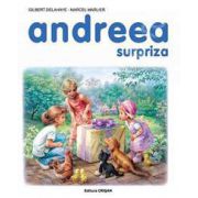 Andreea. Surpriza