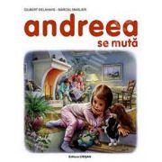 Andreea se muta