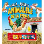 Animalele de la ferma. Apasa si asculta