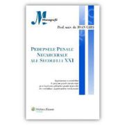 Pedepsele penale necarcerale ale secolului XXI