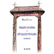 Traditii crestine si ritualuri populare romanesti - Poeme