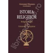 Istoria religiilor - volumul IV. Religiile Indiei si ale Orientului Indepartat