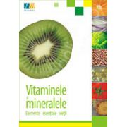 Vitaminele si mineralele - elemente esentiale vietii