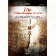 Sapte chei pentru atingerea nemuririi (Apocalipsa sfantului Ioan, calea de evolutie a sufletului)
