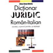 Dictionar Juridic Roman-Italian (Cuvinte, expresii juridice si definitii)
