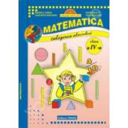 Matematica clasa a IV-a. Culegerea elevului