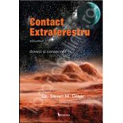 Contact extraterestru. Volumul I. Dovezi si consecinte