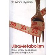 UltraMetabolism (Planul simplu de scadere automata in greutate)