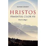 Hristos, pamantul celor vii (Eseuri teologice)