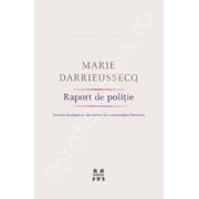 Raport de politie. Acuzatii de plagiat si alte moduri de a supraveghea literatura