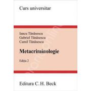 Metacriminologie. Editia 2