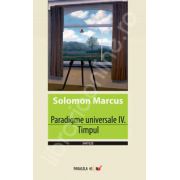 Paradigme universale - IV. Timpul