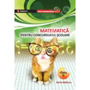 MATEMATICA PENTRU CONCURSURILE SCOLARE. CLASA A II-A