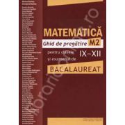 Bacalaureat 2011 Matematica  - Ghid de pregatire M2