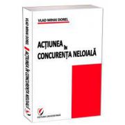 Actiunea in concurenta neloiala