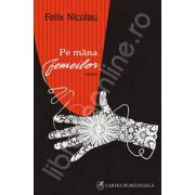 Pe mina femeilor. Roman