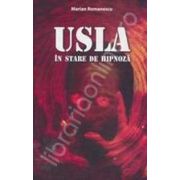 USLA in stare de hipnoza