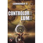 Controlorii lumii (Seria Commander X)