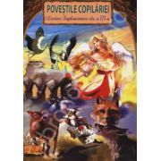Povestile copilariei. Lecturi suplimentare clasa a III-a