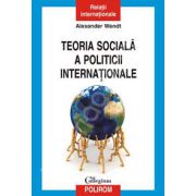 Teoria sociala a politicii internationale