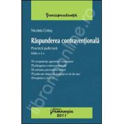 Raspunderea contraventionala, ed. a 2-a (Practica judiciara)