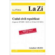 Codul civil republicat - Actualizat 01. 08. 2011. Legea nr. 287/2009 - M. Of. nr. 505 din 15. 07. 2011 (Noile Coduri, include si Legea de aplicare - extras)