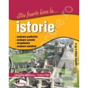 Istorie, clasa a IV-a (Stiu foarte bine la...)