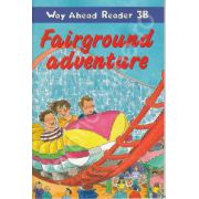 Fairground adventure. Way Ahead Reader 3B