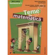 Teme de matematica clasa a VIII-a, semestrul I (2011-2012)