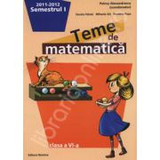Teme de matematica clasa a VI-a, semestrul I (2011-2012)