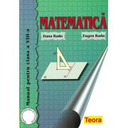 Matematica. Manual pentru clasa a VIII-a, Radu