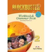 Blockbuster 2 Workbook and Grammar. Caiet pentru clasa a VI-a de limba engleza Blockbuster 2