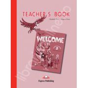 Welcome 2 (TB) teacher's book. Manualul profesorului Welcome 2