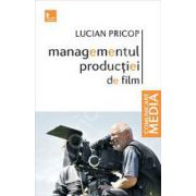 Managementul productiei de film
