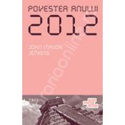Povestea anului 2012