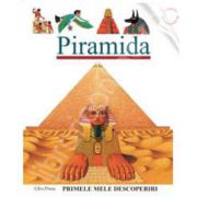 Primele mele descoperiri. Piramida